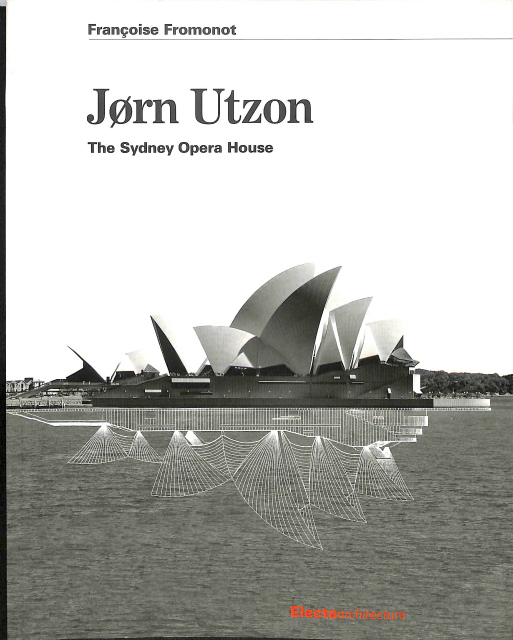 ヨーンウツソン シドニーオペラハウス（英） Jorn Utzon The