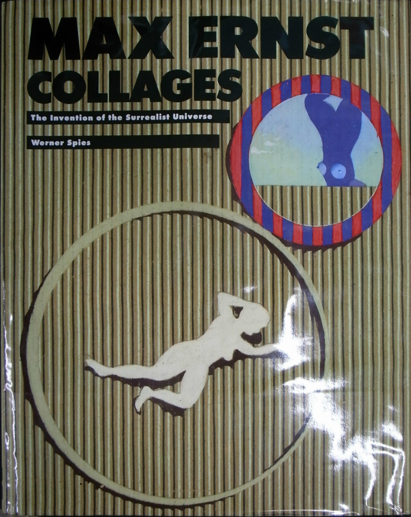 マックス エルンスト コラージュ作品 英 Max Ernst Collages The Invention Of The Surrealist Universe Werner Spies 著 William Gabriel 訳 有 よみた屋 吉祥寺店 古本 中古本 古書籍の通販は 日本の古本屋 日本の古本屋
