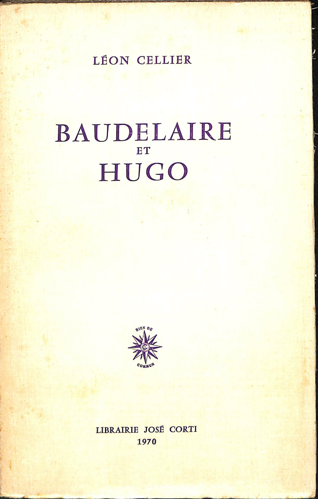 HUGO(LEON　ET　(有)よみた屋　日本の古本屋　吉祥寺店　古本、中古本、古書籍の通販は「日本の古本屋」　ボードレールとユゴー（仏）BAUDLAIRE　CELLIER)